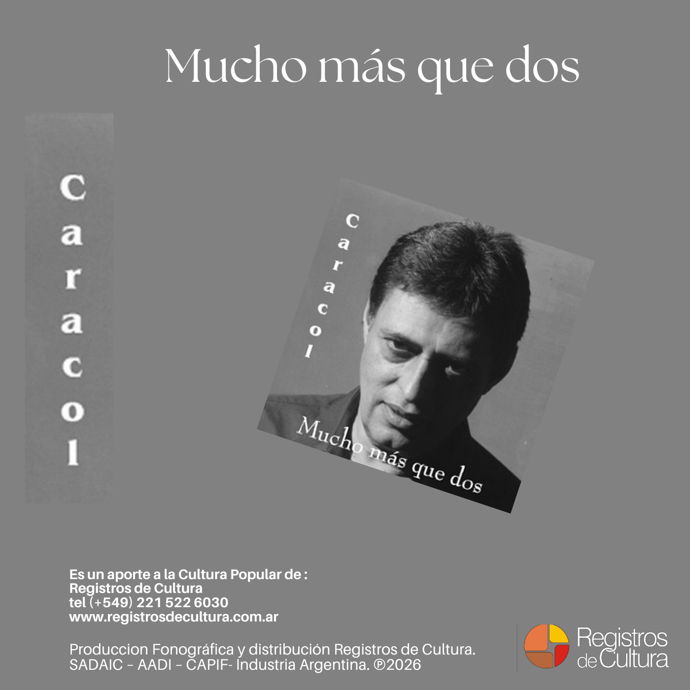 Contratapa de Caracol — Mucho mas que dos