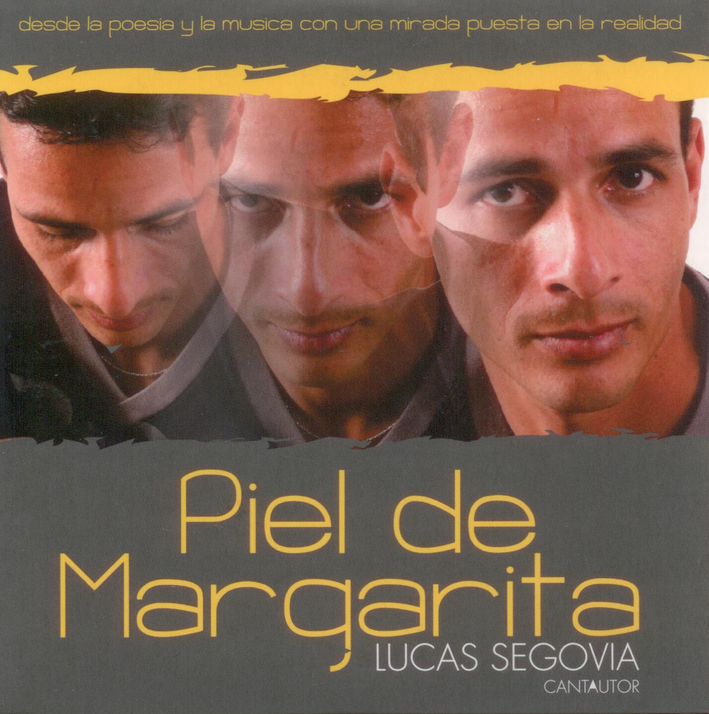 Tapa de Lucas Segovia — Piel de Margarita