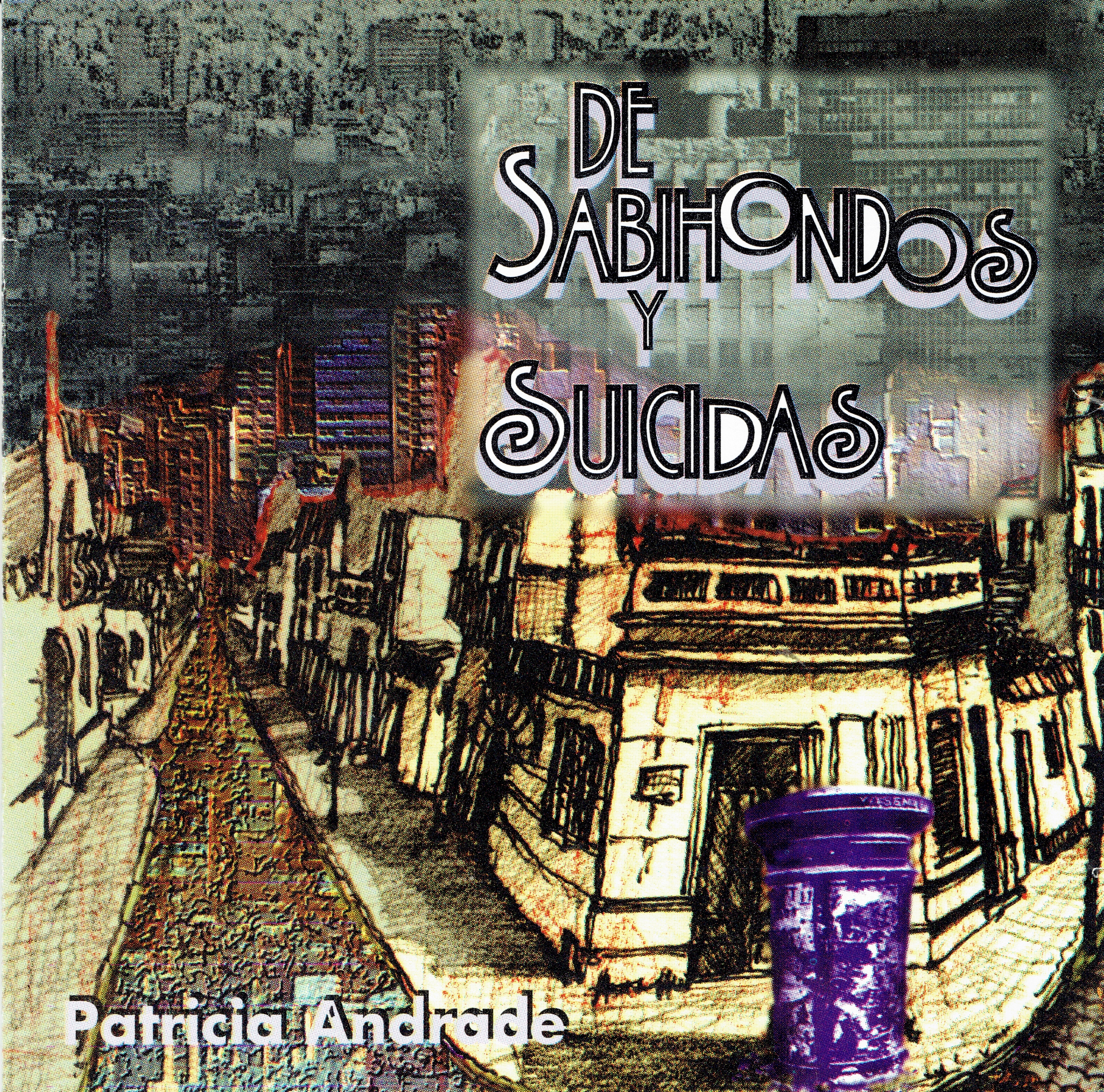 Tapa de Patricia Andrade — De Sabihondos y Suicidas