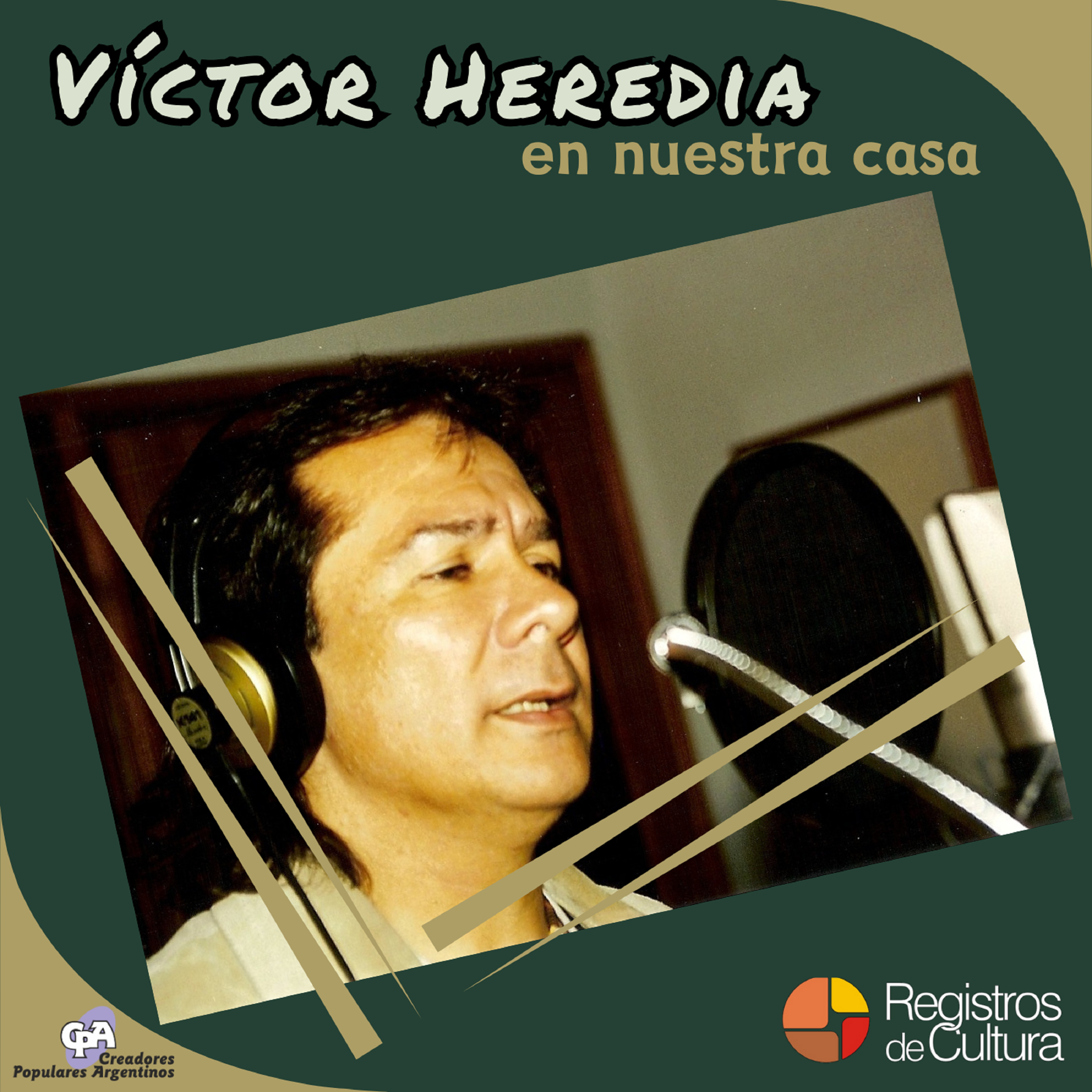 Tapa de Víctor Heredia con Procanto Popular — Víctor Heredia en Nuestra Casa