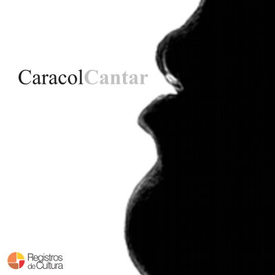 Tapa de Caracol — Cantar