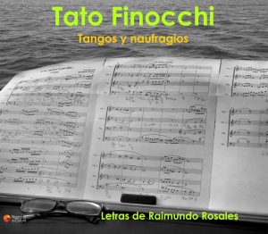 Tapa de Tato Finocchi — Tangos y naufragios