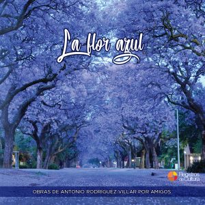 Tapa de Antonio Rodríguez Villar — La flor azul